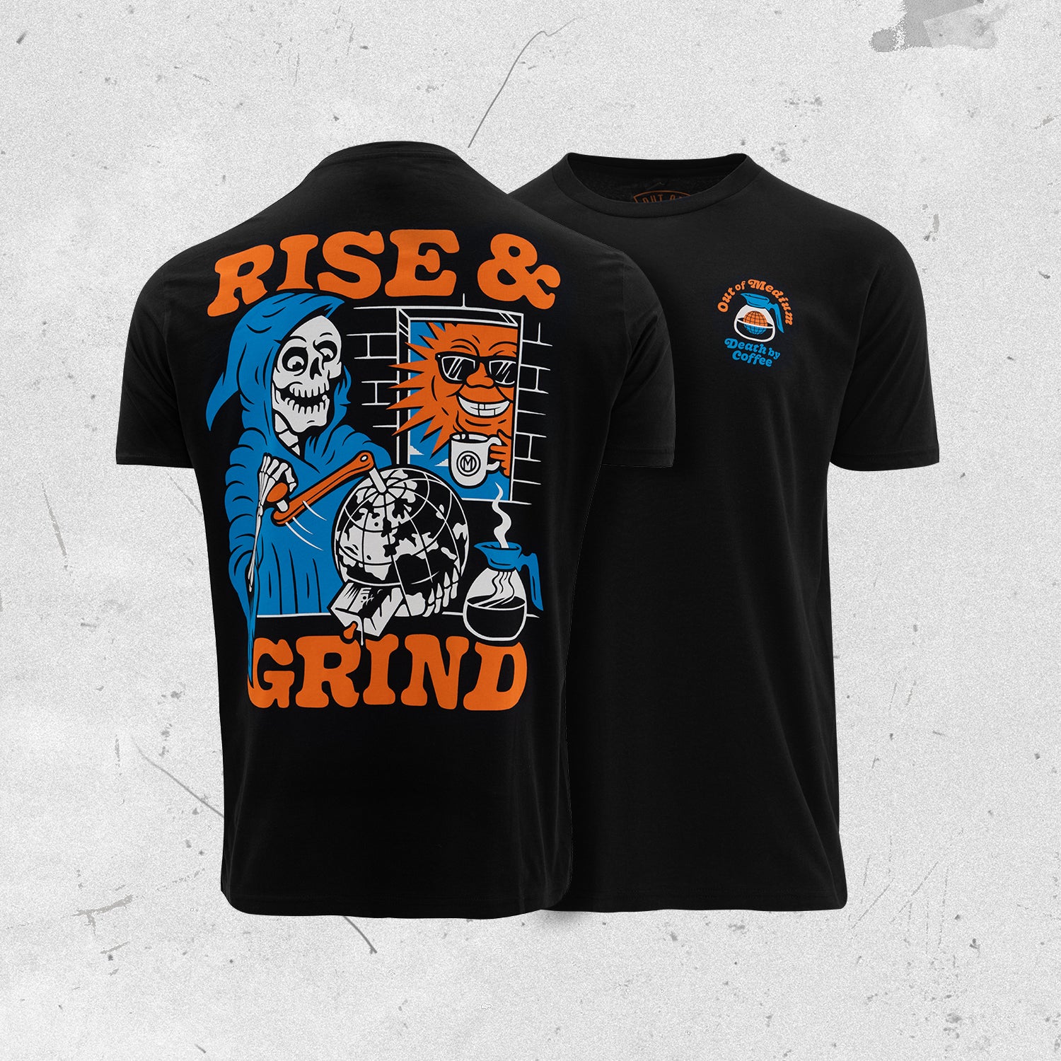 "Rise and Grind" T-Shirt