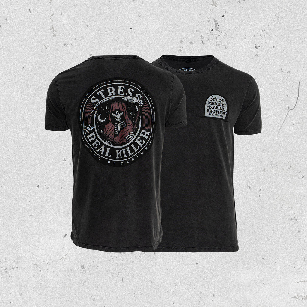 "Stress is the Real Killer" T-Shirt (Stone Wash Black)