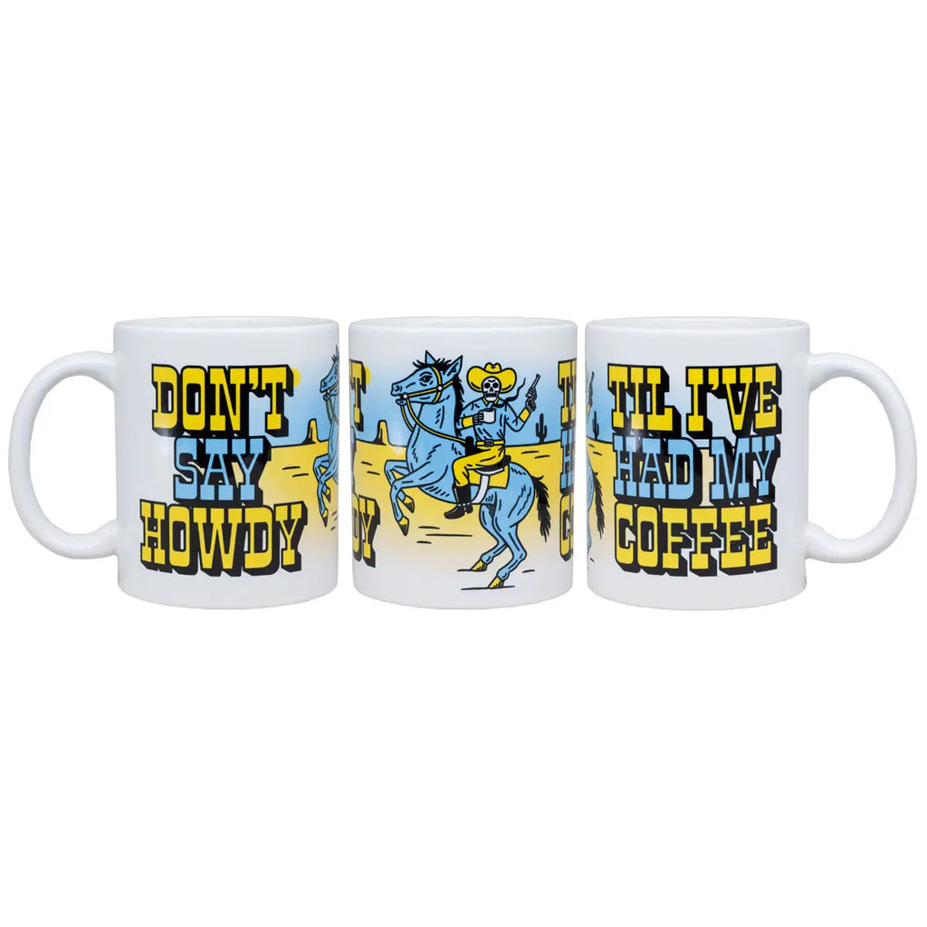 "Howdy" Mug