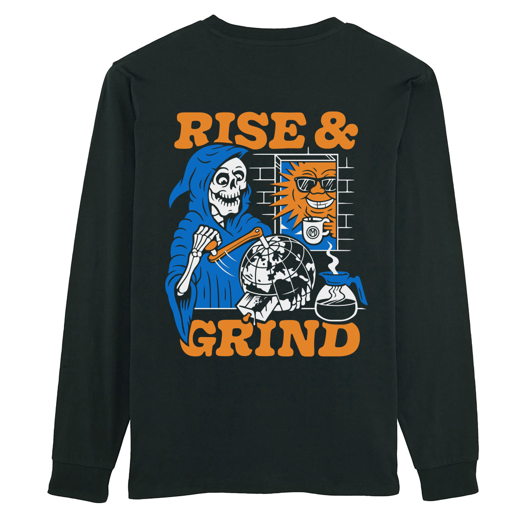 "Rise and Grind" Longsleeve T-Shirt