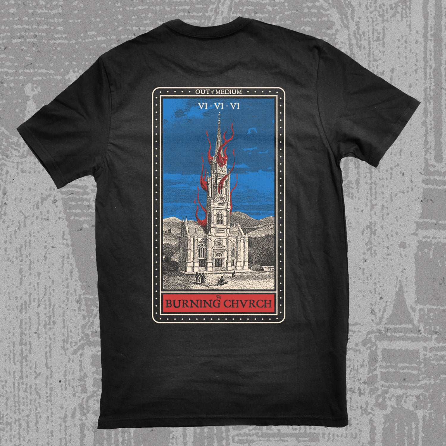 "The Burning Chvrch" T-Shirt