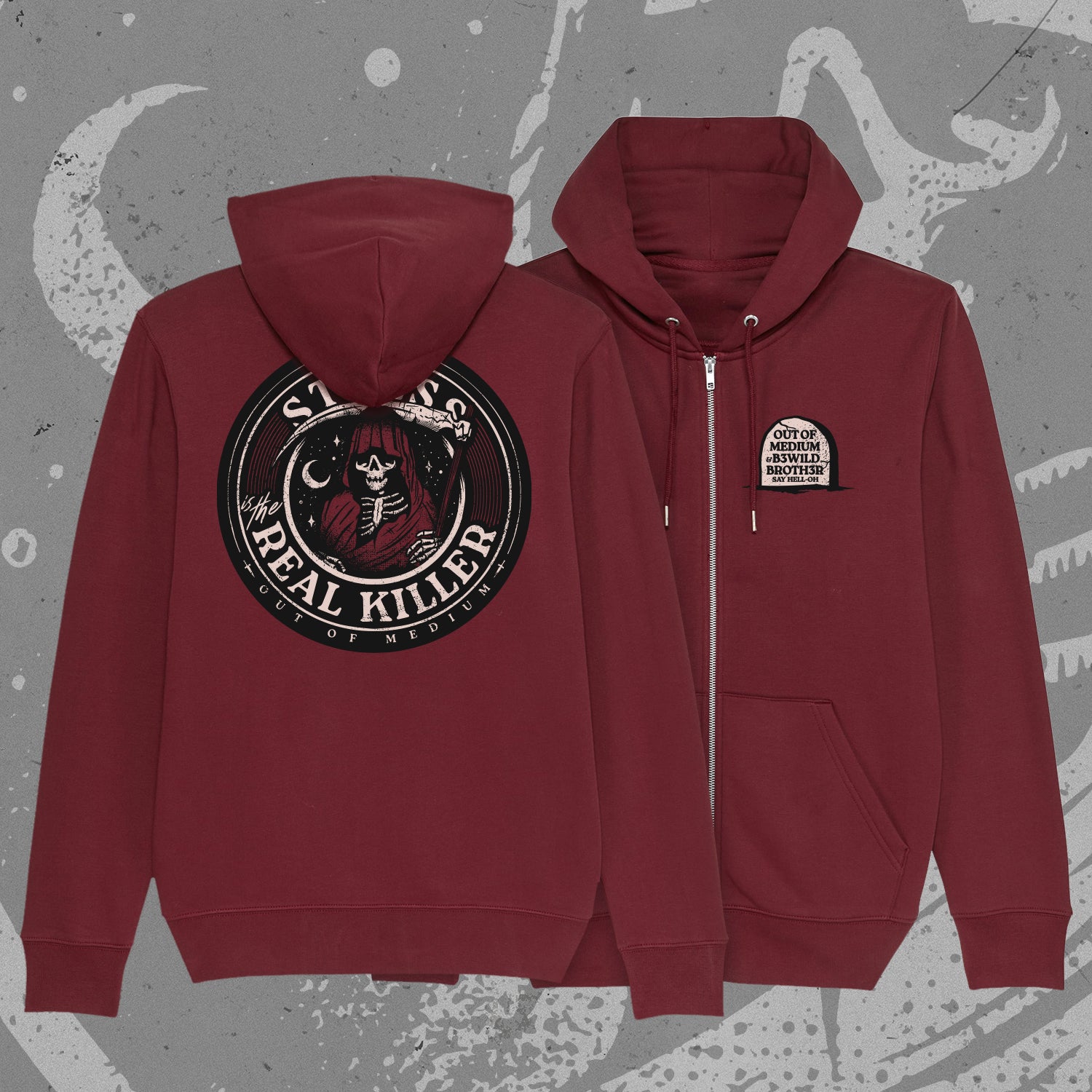 "Stress is the Real Killer" Zip Hoodie